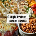 A vibrant and appetizing spread of various high-protein dinner ideas suitable for healthy family meals.